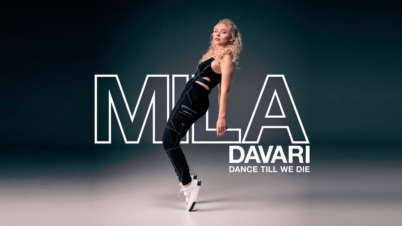 Mila Davari - Dance Till We Die
